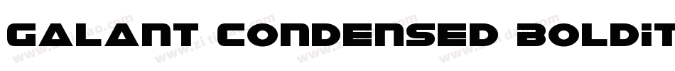 Galant Condensed BoldItalic字体转换